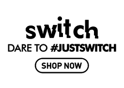 JUST SWITCH
