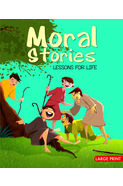 Moral Stories: Lessons For Life