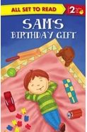 All Set to Read Level 2: Sam's Birthday Gift