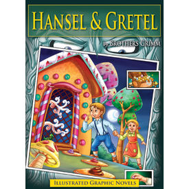 Illustrated Graphic Novels Hansel & Gretel