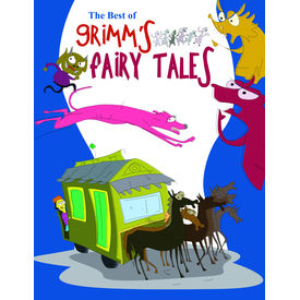 The Best Of Grimm s Fairy Tales