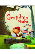 Large Print Grandma Stories
