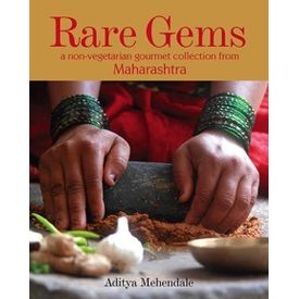 Rare Gems: A Non- Vegetarian Gourmet Collection from Maharashtra