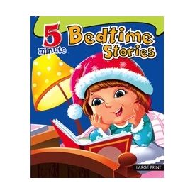 Large Print 5 Minute Bedtime Stories