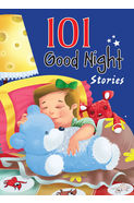 101 Good Night Stories