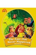 Fantastic Folktales: The Fast that never happened