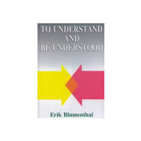 To Understand and Be Understood
