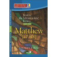 Jesus The Messianic King (mt 17- 28)