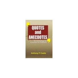 Quotes and Anecdotes