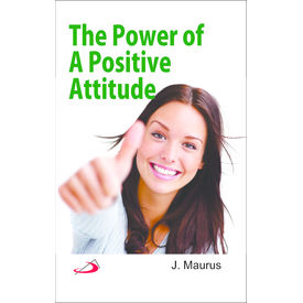 Power of A Positive Attitude