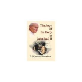 Theology of Body in John Paul II