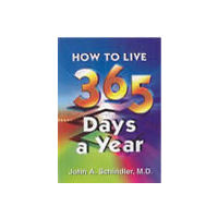 How to Live 365 Days a Year