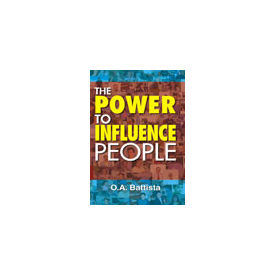 Power to Influence People, The