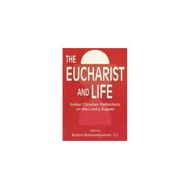 Eucharist and Life, The