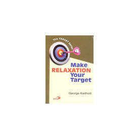 Make Relaxation Your Target