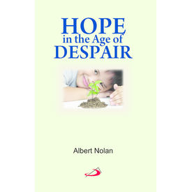 Hope In An Age Of Despair