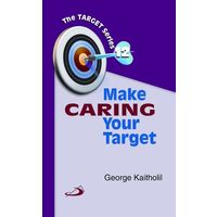 Make Caring Your Target