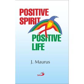 Positive Spirit Positive Life