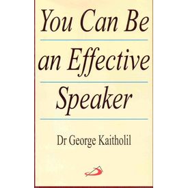 You Can Be an Effective Speaker