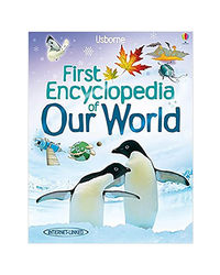 First Encyclopedia Of Our World (Usborne First Encyclopaedias)
