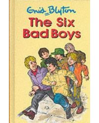 The Family Adventure Series: 05: The Six Bad Boys