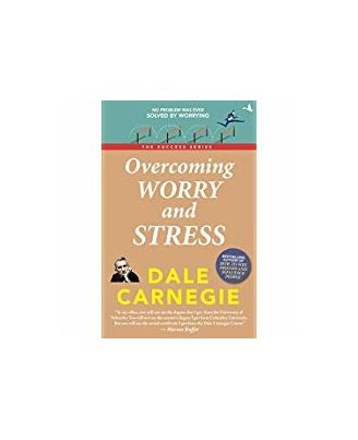 Overcoming Worry And Stress