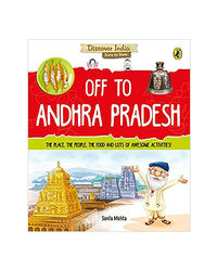 Off To Andhra Pradesh (Discover India)