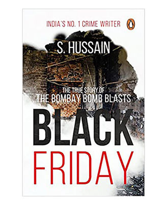 Black Friday: The True Story Of The Bombay Bomb Blasts