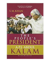 The People's President: Dr. A P J Abdul Kalam