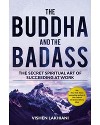 The Buddha And The Badass
