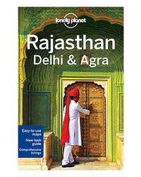 Lonely Planet Rajasthan, Delhi & Agra (Travel Guide)