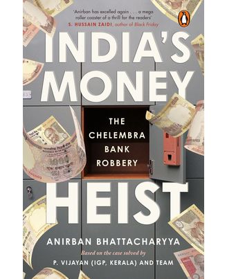 India s Money Heist: The Chelembra Bank Robbery