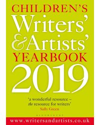 Childrens Writers Artists Yearbook 2019 Writers and Artists