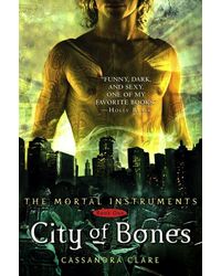 City Of Bones (The Mortal Instruments Book 1)