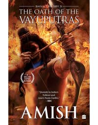 The Oath of The Vayuputras (Shiva Trilogy Book 3)