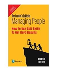 The Leader's Guide To Managing People