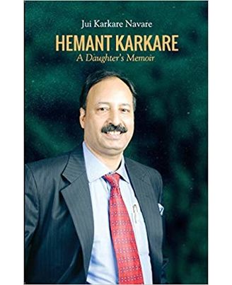 Hemant Karkare: A Daughter s Memoir