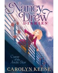 Curse Of The Arctic Star (Nancy Drew Diaries Book 1)