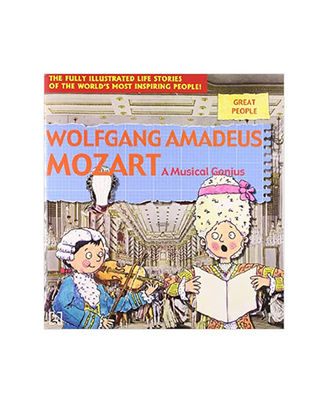 Great People: Wolfgang Amadeus Mozart