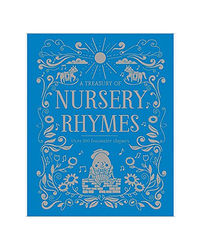 A Treasury Of Nursery Rhymes: Over 100 Favourite Rhymes