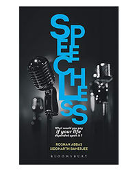 Speechless: What Would You Say If Your Life Depended On It? A Pocket- Guide To Public Speaking And Effective Communication