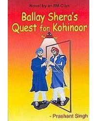 Ballay Shera's Quest for Kohinoor