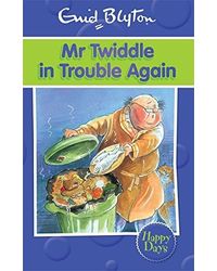 Mr twiddle in trouble again