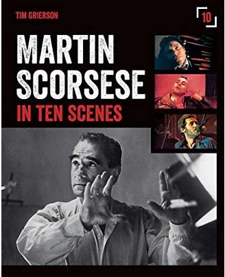 Martin Scorsese In Ten Scenes