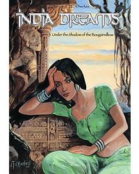 Graphic Novels: India Dreams: 3. Under the shadow of the Bougainvilleas
