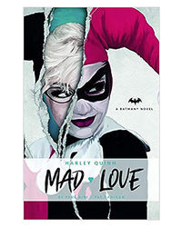 Dc Comics Novels- Harley Quinn: Mad Love