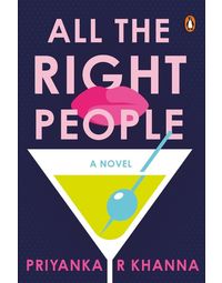 All The Right People: A Novel