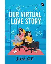 Our Virtual Love Story