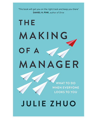The Making Of A Manager: What To Do When Everyone Looks To You