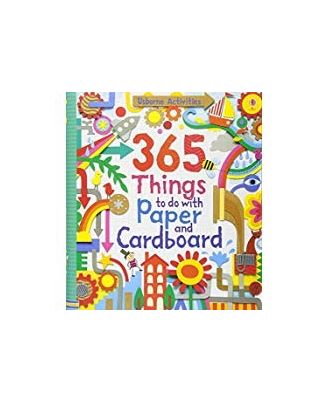 365 Things To Do With Paper And Cardboard